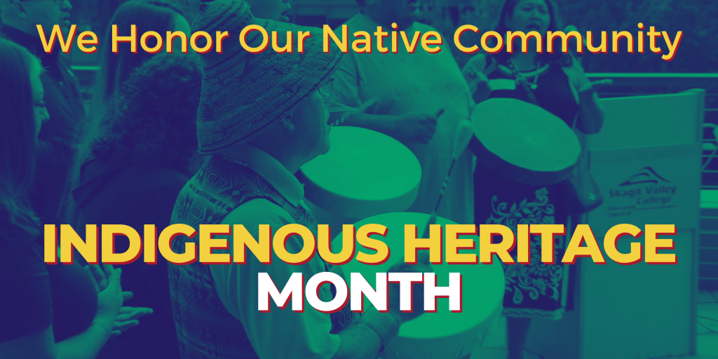We Honor our Native Community. Indigenous Heritage Month